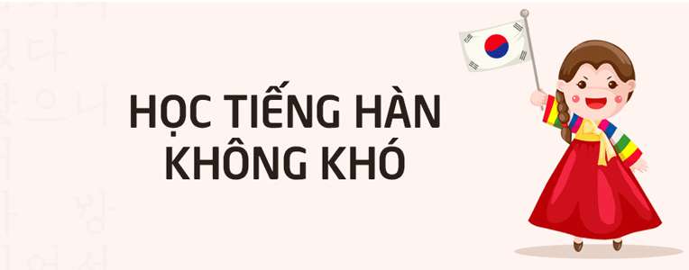 Học tiếng Hàn không khó, đã có HNC lo